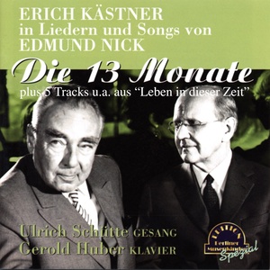 Die 13 Monate - Erich Kästner (Erich Kästner in Liedern und Songs von Edmund Nick)