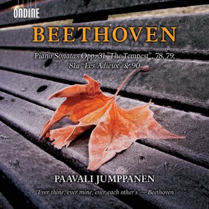 Beethoven: Piano Sonatas, Opp. 31 The Tempests, 78, 79, 81a Les adieux & 90