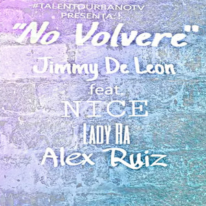 No Volvere (Explicit)