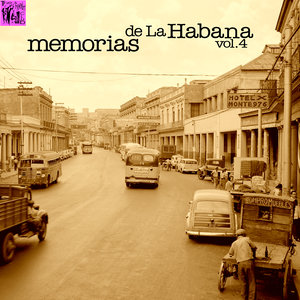 Memorias de la Habana, Vol.4
