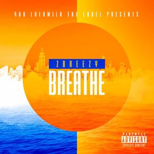 Breathe (Explicit)