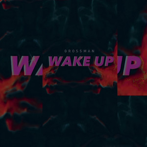 Wake up (Ecstasy Mix)