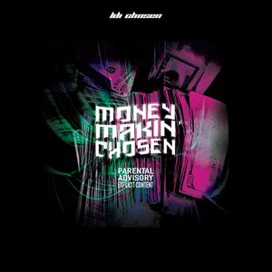 Money Making Choddie (Explicit)