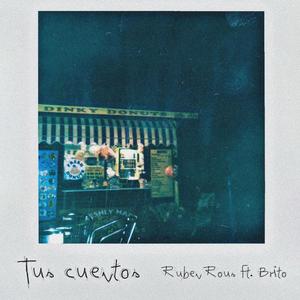 Tus Cuentos (feat. Brito)