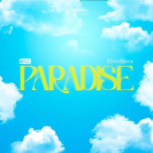 Paradise (feat. DadyBlack) (Explicit)