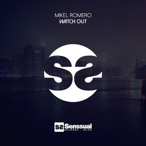 Watch Out (Original Mix)