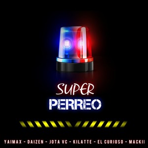 Super Perreo