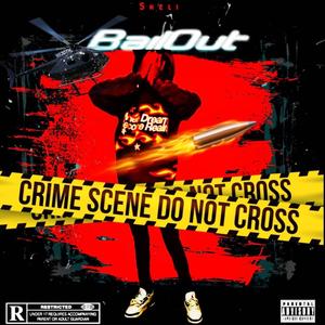 Skeli (bail out) [Explicit]