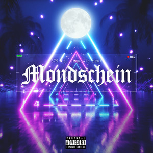 Mondschein (Explicit)