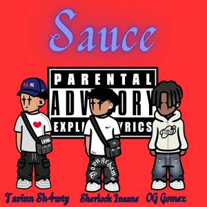 Sauce (Explicit)