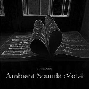 Ambient Sounds: Vol. 4