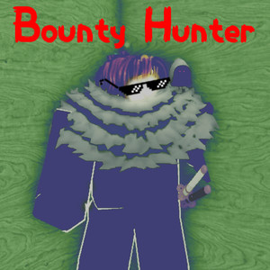 Bounty Hunter