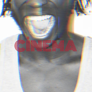 Cinema (Explicit)