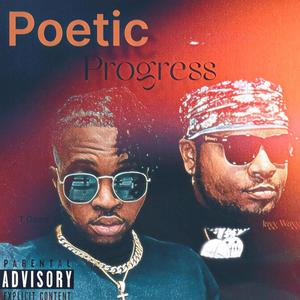 Poetic Progress (Explicit)