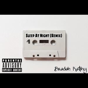 Bradah Ka$hy - S.A.N (Remix)