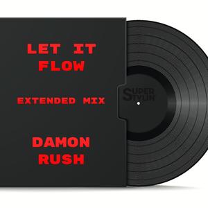 Let It Flow (Extended Mix)