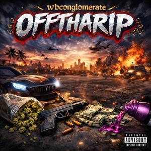 OFFTHARIP (feat. wbnoah & jbsmoove!) (Explicit)