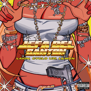 Jefa Del Cantón (Explicit)