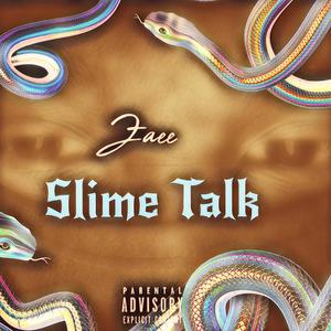 Slime Talk (Explicit)