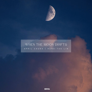 When The Moon Drifts (Reimagined)