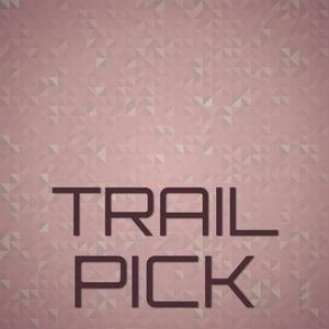 Trail Pick