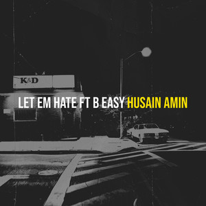 Let Em Hate (Explicit)