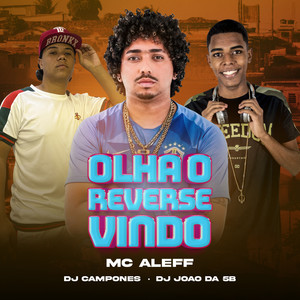 Olha o Reverse Vindo (Explicit)
