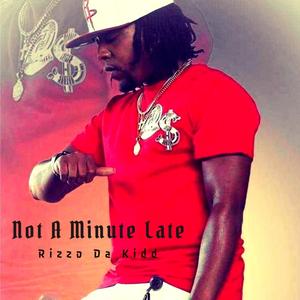 Not A Minute Late (Explicit)