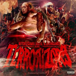 TERRORIZORS (Explicit)