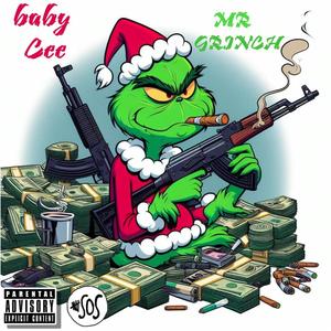 Mr.Grinch (Explicit)