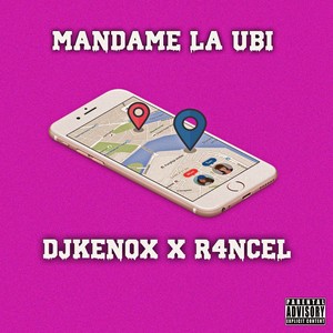 Mandame La Ubi (Explicit)
