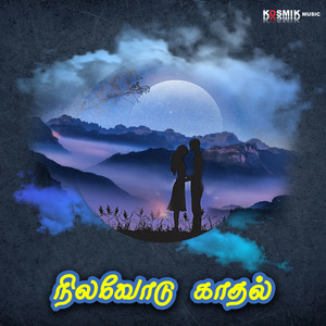 Nilavodu Kadhal