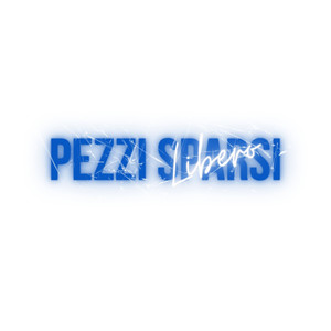 PEZZI SPARSI (Explicit)