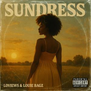 SunDress (feat. Louie Bagz)