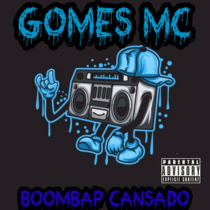 Boombap Cansado (Explicit)