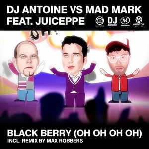 Black Berry (Oh Oh Oh Oh) (Max Robbers Remix|Explicit)
