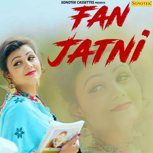 Fan Jatni - Single