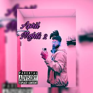 April Nights 2
