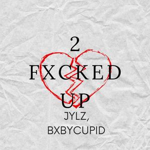 2 ****ED UP (Explicit)