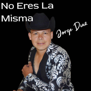 No Eres la Misma