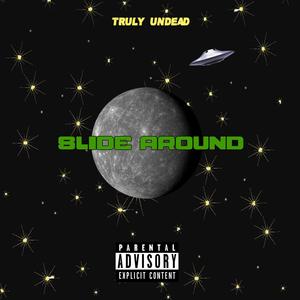 Slide around (Explicit)