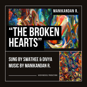 The Broken Hearts (feat. Swathee & Divya)