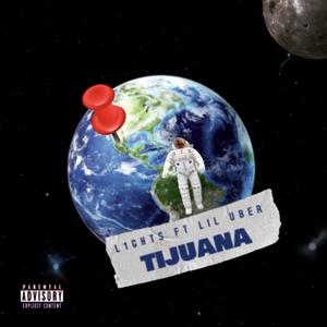 Tijuana (Explicit)
