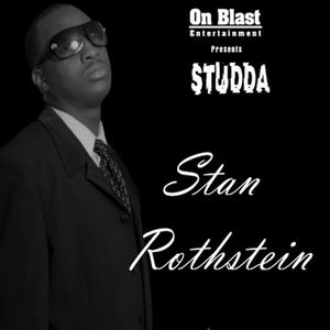 Studda aka Stan Rothstein (Explicit)