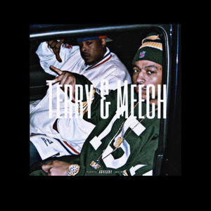 Terry&Meech (feat. Bdg.dee, Bdg.pboo & Maf1afrmea) [Explicit]