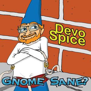 Gnome Sane?