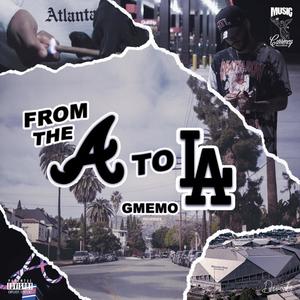 From The A to LA (Explicit)