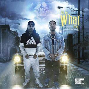 It is what it is (feat. Ray Knowledge) (Explicit)
