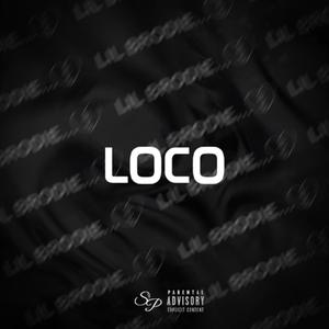 Loco (Explicit)