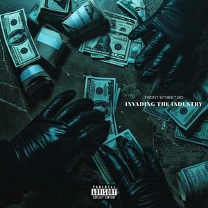Invading The Industry (Explicit)
